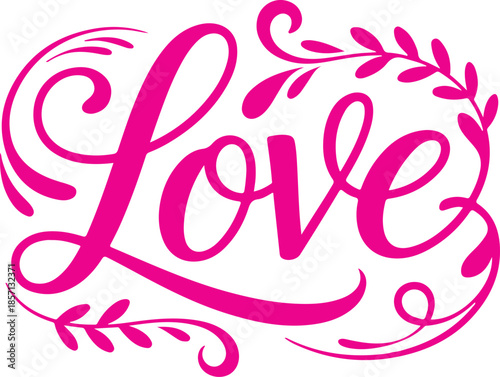 An elegant pink calligraphic design featuring the word love surrounded by floral embellishments