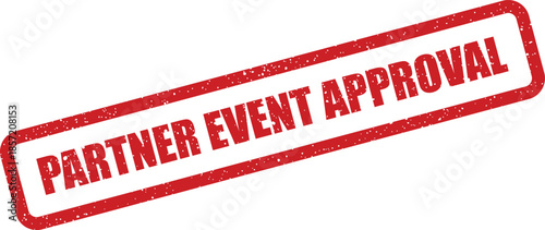 Rectangular rubber stamp with partner event approval text, great for endorsing organizational activities