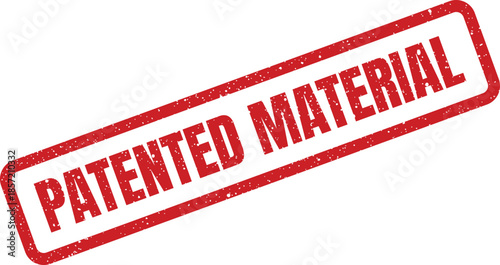 Red grunge stamp featuring the words PATENTED MATERIAL diagonally, symbolizing legal protection for new inventions