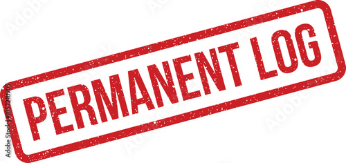 Red rectangular grunge stamp effect with Permanent Log text for official record keeping entries