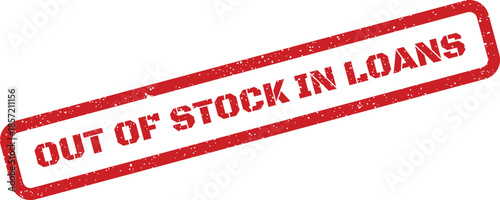Red rectangular rubber stamp impression stating financial loans are currently unavailable for new applications