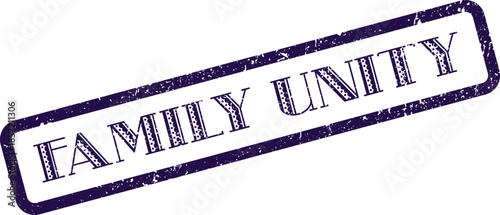 Grungy purple stamp displaying the important text family unity on a clean page