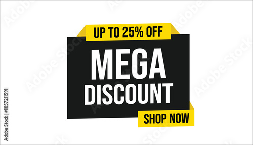 mega discount up to 25% off shop now