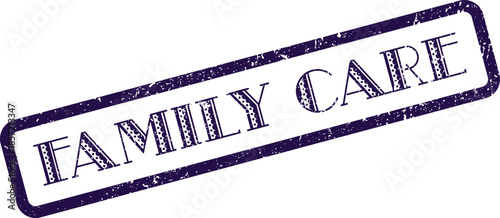 Official FAMILY CARE rubber stamp mark symbolizing commitment to welfare and assistance