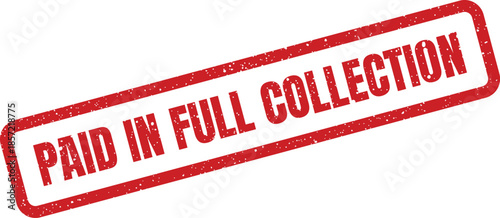 This image illustrates a grunge texture paid in full collection red rectangular rubber stamp illustration