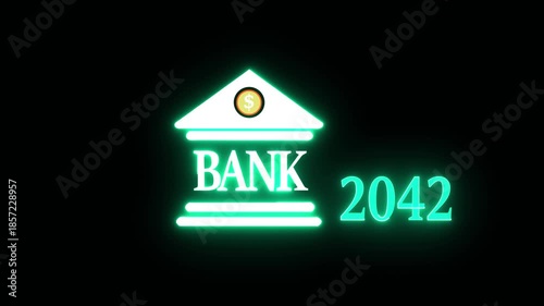 Neon light effect animation of a bank and the year 2042,Business representing real estate growth and market innovation bank icon, House loan ,risk management, Insurance and economic recession 