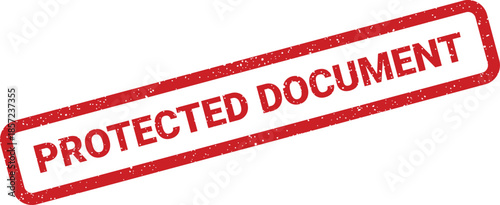 A grunge textured rubber stamp clearly displaying Protected Document text for official and confidential papers