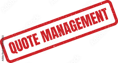 A rectangular textured business process stamp with QUOTE MANAGEMENT in capital letters, illustrating control and oversight of quotations