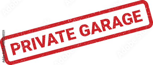 Distressed grunge rubber stamp featuring PRIVATE GARAGE text for designating personal vehicle storage