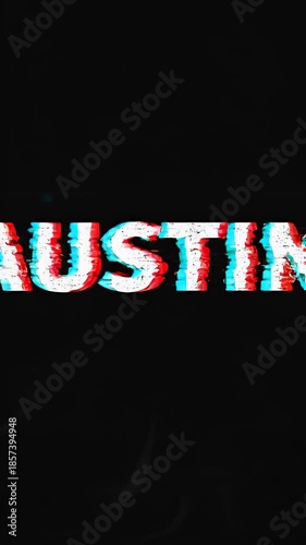 Distorted Text Overlay Austin Glitch Effect Footage
