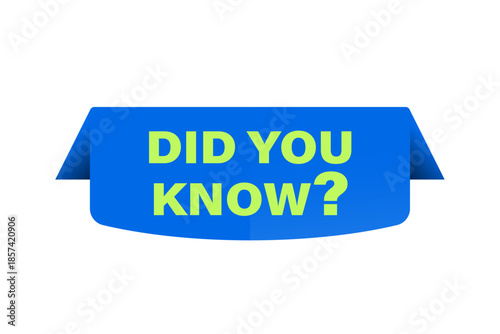 Did you know blue vector banner flat simple with corners