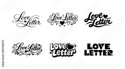 Diverse Calligraphy Styles. Poetic love letter calligraphy. Set lettering. harmonious lettering variations of the same emblematic concept, each with different