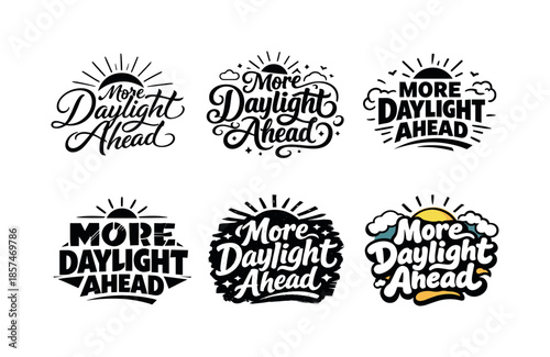 Creative Lettering Grid. More Daylight Ahead. Set lettering. harmonious lettering variations of the same emblematic concept, each with different artistic