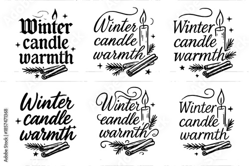 Winter Candle Calligraphy. Winter candle warmth. Create a calligraphy lettering illustration of the phrase: