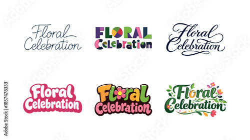 Floral Lettering Variations. Floral Celebration. Set lettering. harmonious lettering variations of the same emblematic concept, each with different artistic