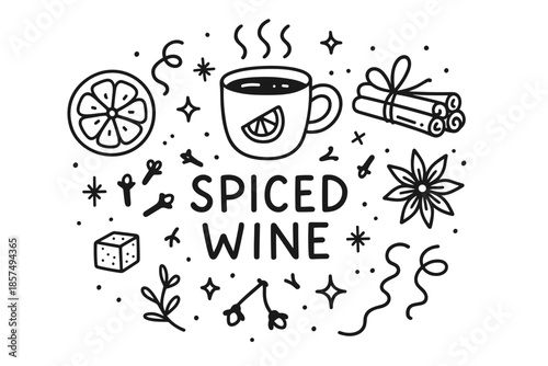 Spiced Wine Doodle. Spiced Wine. Hand-drawn doodle illustration of Spiced Wine. steaming cup, orange slice,