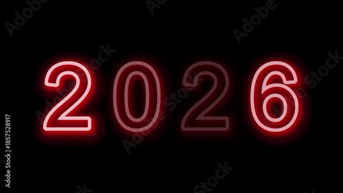 2026 Red neon Text isolated Black Background. Special Day of Business Concept.