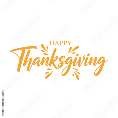 Happy Thanksgiving Hand Lettering Typography Design on White Background