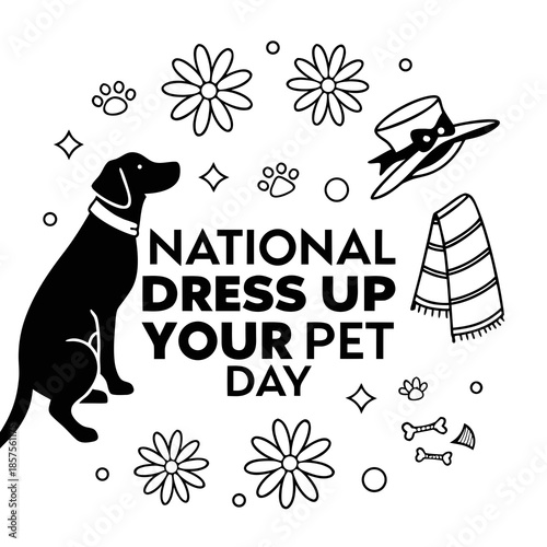 NATIONAL DRESS UP YOUR PET DAY vector illustration isolated on white background
