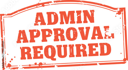 Admin approval required stamp