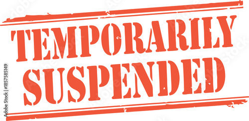 temporarily suspended text stamp