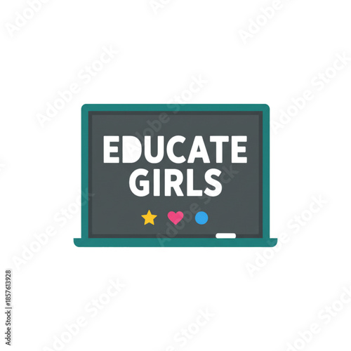 Chalkboard with “Educate Girls”