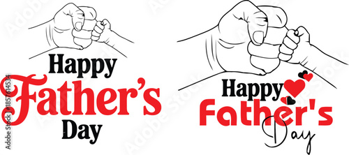 Father's Day greeting with two styles of hand clasped and red and black text celebrating dads Keywords fathers day.