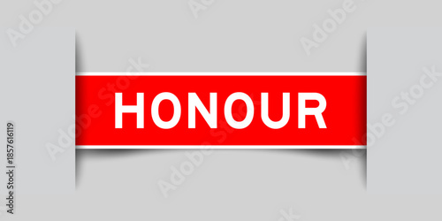 Red color square shape sticker label with word honour inserted in gray background