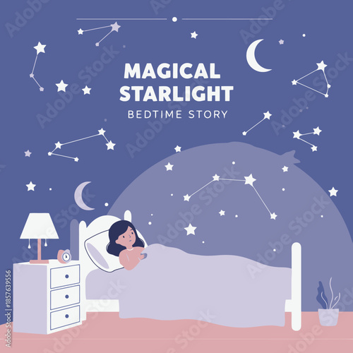 An illustration of a young girl sleeping peacefully in her bed at night, surrounded by magical starlight and constellations on the wall, with a nightstand and lamp beside her.