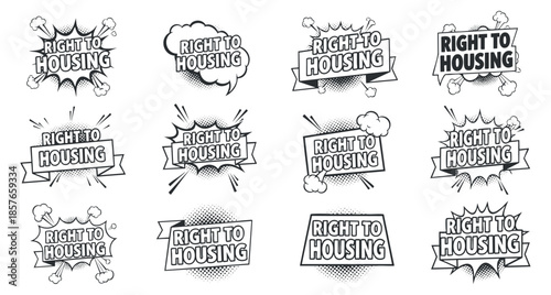 A collection of 'Right to Housing' slogans in black and white comic-style vector illustrations, perfect for advocacy and social justice campaigns