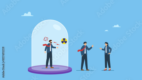 Angry manager cover with prohibit toxic sign and team are peacefully discussing work outside. Toxic boss, bad environment in workplace, unfairness, micromanage or mislead manager.