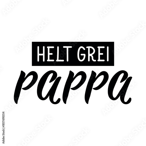 Translation from Norwegian: A totally cool dad. Holidays card. Ink illustration. Perfect design for greeting cards, posters and social media. Norwegian Lettering. Father's Day card