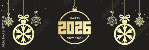 Elegant Happy New Year 2026 banner with golden baubles, snowflakes and hanging stars on a black background, luxury festive holiday illustration ideal for seasonal greetings, web headers and event invi