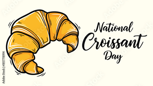 National Croissant Day illustration with a golden croissant