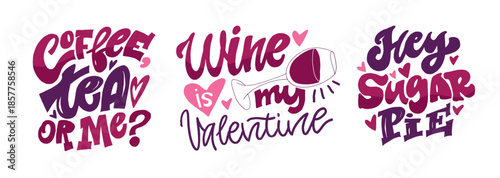 Valentine's Day core. Hand drawn doodle lettering quote about Love. Lettering for t-shirt design, mug print, bag print, clothes fashion. 100% hand drawn vector image.
