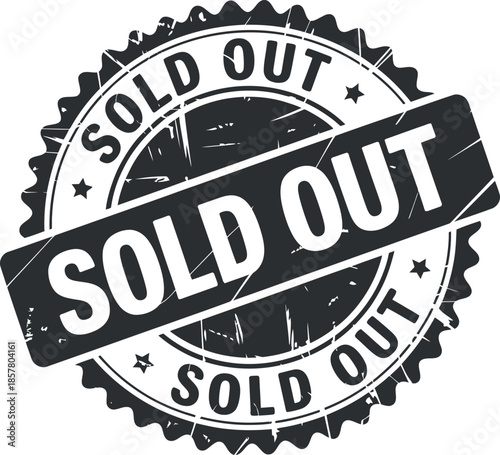 A black and white circular stamp boldly declares sold out with a distressed textured border design