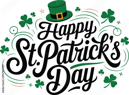Happy St. Patrick's Day Typography with Leprechaun Hat and Shamrocks, vector illustration