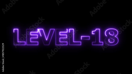 Glowing neon level-18 text with glitch effects animation. neon colorful letters spelling out level-18 appear on screen. level-18 game concept icon on a black background. 4k video