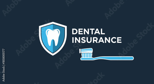 A graphic illustration depicting dental insurance with a shield protecting a tooth icon and a toothbrush with toothpaste.
