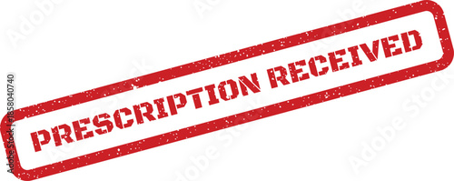 Official red grunge rubber stamp mark confirming a medical prescription has been successfully received