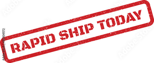 Prominent distressed rubber stamp displaying RAPID SHIP TODAY message, suitable for emphasizing immediate product dispatch services