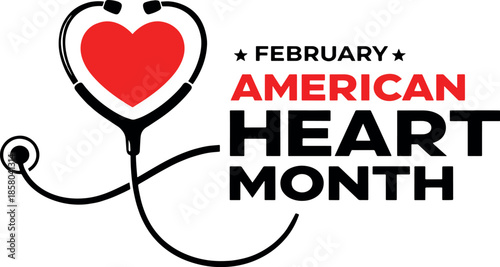 American Heart Month February vector with red heart and stethoscope medical awareness design