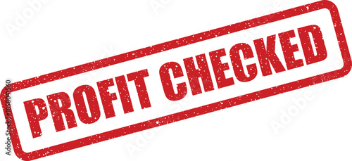 Rectangular rubber stamp impression clearly displaying the phrase PROFIT CHECKED with a textured grunge effect