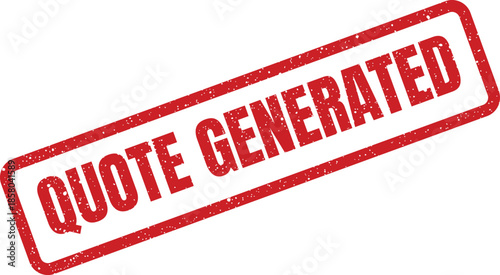 Rectangular textured business approval stamp with the words QUOTE GENERATED in bold capital letters, representing a completed process