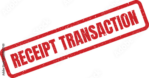 Red distressed rubber stamp impression displaying the words RECEIPT TRANSACTION for official document marking