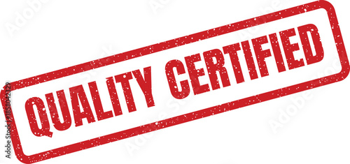 Red distressed stamp displaying Quality Certified text, ideal for product verification or industry standard compliance