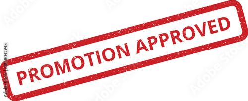Red grunge rubber stamp mark with rectangular border displaying the important message PROMOTION APPROVED