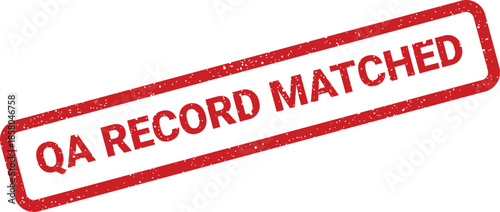 Textured red ink impression indicating QA record matched status for official documentation and compliance