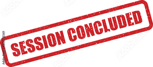 Distressed rectangular rubber stamp effect showing an official meeting or discussion has formally concluded