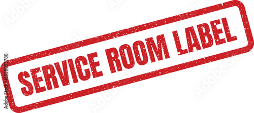 Distressed rectangular rubber stamp vector indicating a SERVICE ROOM LABEL designation, ideal for facility management signage or administrative documents